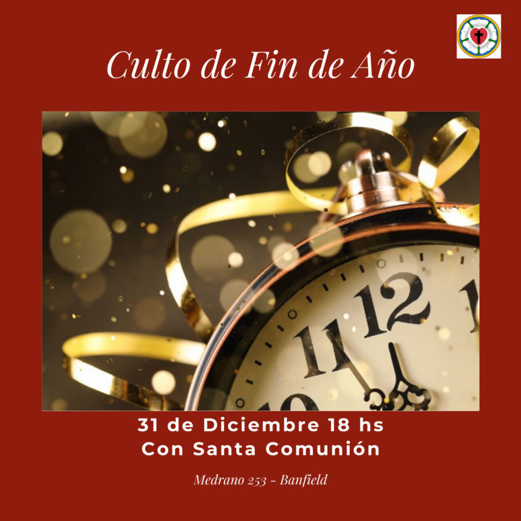 culto de fin de año santa comunión