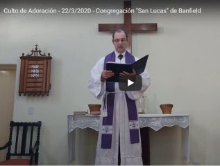Culto de adoración del 22/3/2020, no presencial