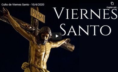 Culto de Viernes Santo de 2020. Jesús crucificado.